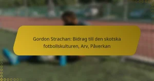 Gordon Strachan: Bidrag till den skotska fotbollskulturen, Arv, Påverkan